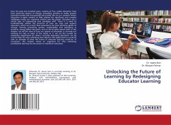 Unlocking the Future of Learning by Redesigning Educator Learning