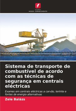 Cover Sistema de transporte de combustível de acordo com as técnicas de segurança em centrais eléctricas