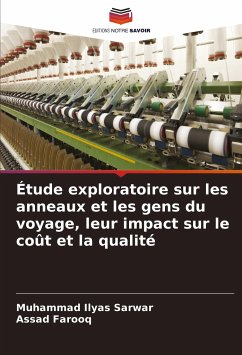 Étude exploratoire sur les anneaux et les gens du voyage, leur impact sur le coût et la qualité - Sarwar, Muhammad Ilyas;Farooq, Assad