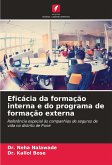 Eficácia da formação interna e do programa de formação externa