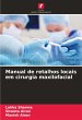 Manual de retalhos locais em cirurgia... - Bild 1