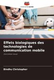 Effets biologiques des technologies de communication mobile
