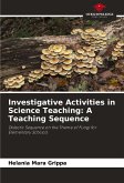 Investigative Activities in Science Teaching: A Teaching Sequence