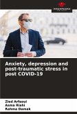 Anxiety, depression and post-traumatic stress in post COVID-19