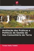 Avaliação das Práticas e Políticas de Gestão do Uso Comunitário da Terra