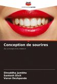 Conception de sourires Conception de sourires