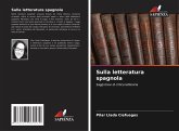 Sulla letteratura spagnola Sulla letteratura spagnola