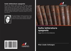 Sulla letteratura spagnola - Llada Ciefuegos, Pilar