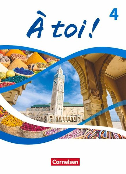 À toi ! Band 4 - Ausgabe 2022 - Schulbuch mit Audios, Videos und digitalen Hilfen