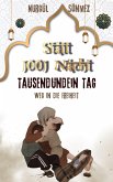 Statt 1001 Nacht 1001 Tag