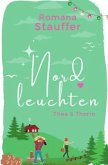 Nordleuchten - Thea & Thorin