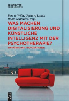 Was machen Digitalisierung und Künstliche Intelligenz mit der Psychotherapie?