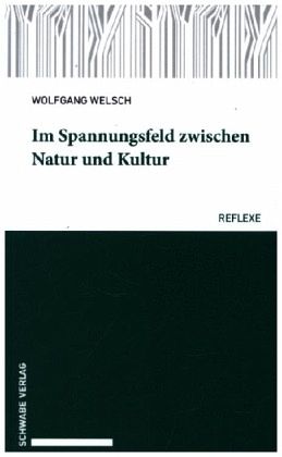 Im Spannungsfeld zwischen Natur und Kultur