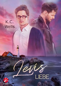 Levis Liebe (eBook, ePUB) - Wells, K.C.