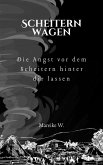 Scheitern wagen (eBook, ePUB)