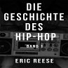 Die Geschichte des Hip-Hop (eBook, ePUB) - Bild 1