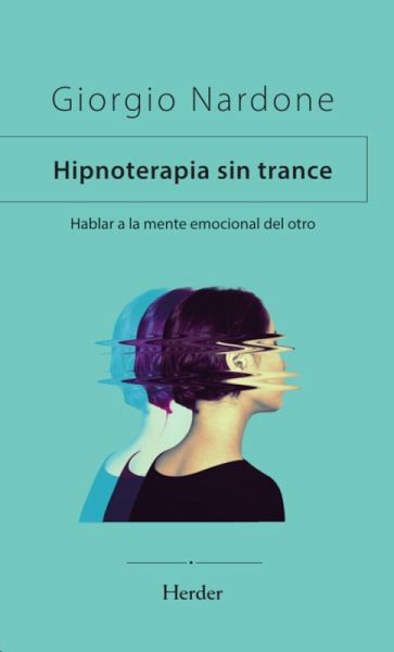 Hipnoterapia sin trance (eBook, ePUB) Hipnoterapia sin trance (eBook, ePUB)