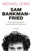 Sam Bankman-Fried – Die Geschichte eines amerikanischen Albtraums (eBook, ePUB)