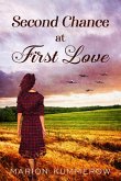 Second Chance at First Love (eBook, ePUB)