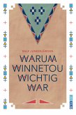 Warum Winnetou wichtig war (eBook, ePUB)