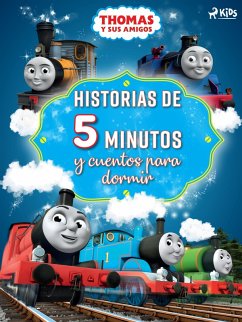 Thomas y sus amigos - Historias de 5 minutos y cuentos para dormir (eBook, ePUB) - Mattel