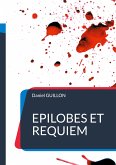 Épilobes et réquiem (eBook, ePUB)