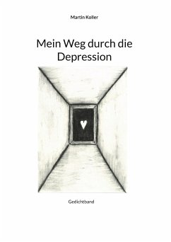 Mein Weg durch die Depression (eBook, ePUB) - Koller, Martin