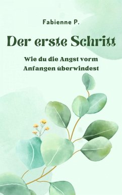 Cover Der erste Schritt (eBook, ePUB)