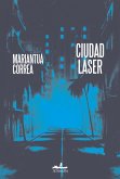 Ciudad Láser (eBook, ePUB)