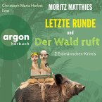 Letzte Runde & Der Wald ruft (MP3-Download)