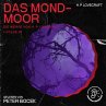 Das Mond-Moor (Die Werke von H. P.... - Bild 1