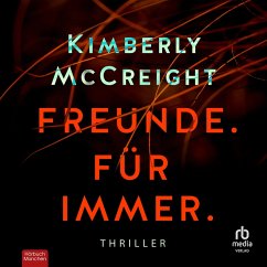 Freunde. Für immer. (MP3-Download) - McCreight, Kimberly