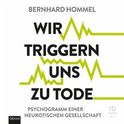 Wir triggern uns zu Tode (MP3-Download) - Hommel, Bernhard