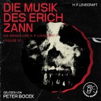 Die Musik des Erich Zann (Die Werke von H. P. Lovecraft, Folge 27) (MP3-Download)