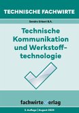 Technische Fachwirte Technische Fachwirte