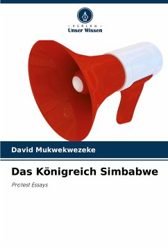 Das Königreich Simbabwe - Mukwekwezeke, David