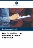 Das Schreiben der sozialen Krise in Südafrika