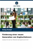 Förderung einer neuen Generation von Englischlehrern