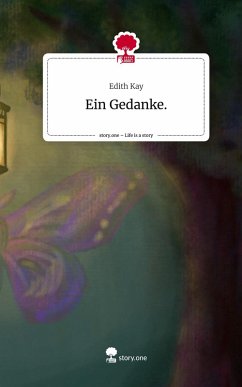 Cover Ein Gedanke.. Life is a Story - story.one