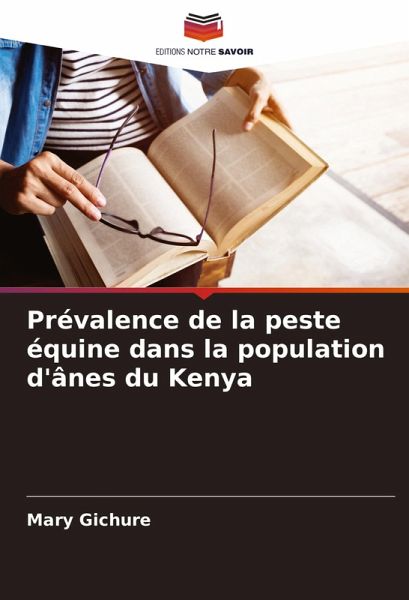 Prévalence de la peste équine dans la population d'ânes du Kenya Prévalence de la peste équine dans la population d'ânes du Kenya