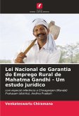 Lei Nacional de Garantia do Emprego Rural de Mahatma Gandhi - Um estudo jurídico