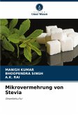 Mikrovermehrung von Stevia