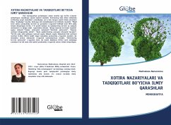 XOTIRA NAZARIYALARI VA TADQIQOTLARI BO'YICHA ILMIY QARASHLAR - Namuratova, Madinabonu