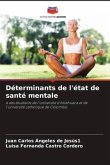 Déterminants de l'état de santé mentale