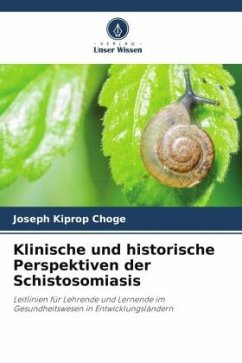 Cover Klinische und historische Perspektiven der Schistosomiasis