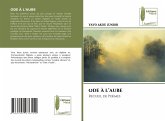 ODE À L¿AUBE ODE À L¿AUBE