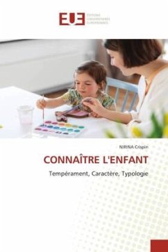 CONNAÎTRE L'ENFANT - Crispin, Nirina