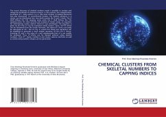 CHEMICAL CLUSTERS FROM SKELETAL NUMBERS TO CAPPING INDICES