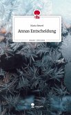 Annas Entscheidung. Life is a Story - story.one Annas Entscheidung. Life is a Story - story.one
