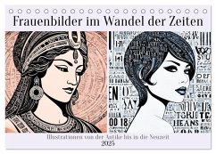 Frauenbilder im Wandel der Zeiten (Tischkalender 2025 DIN A5 quer), CALVENDO Monatskalender - Calvendo;Kleemann, Claudia